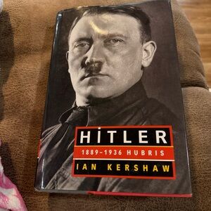 Hitler 1889-1936 Hubris by Ian Kershaw